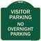 Signmission Visitor Parking No Overnight Parking Heavy-Gauge Aluminum Sign, 18" x 18", G-1818-22731 A-DES-G-1818-22731 - alternate 1